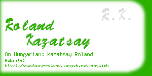 roland kazatsay business card